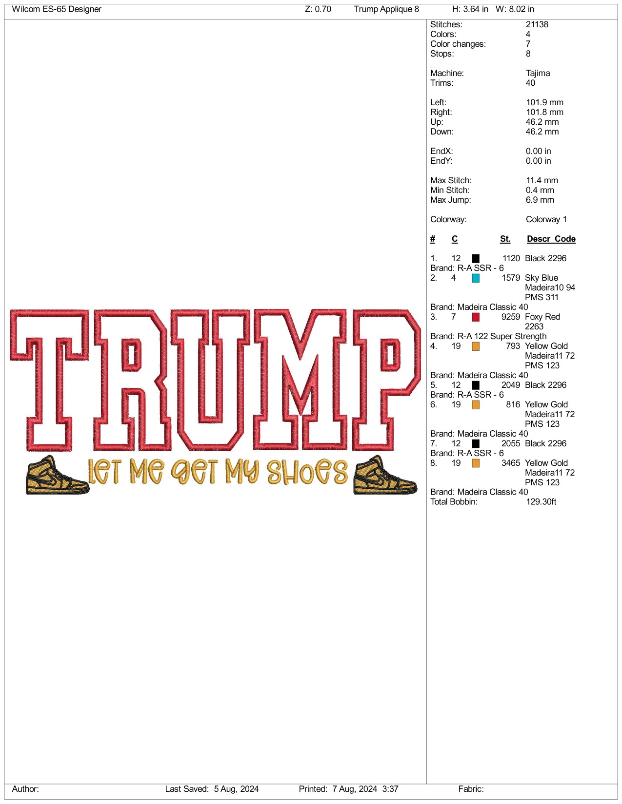 Trump Let Me Get My Shoes Applique Embroidery Design Files - 3 Size's
