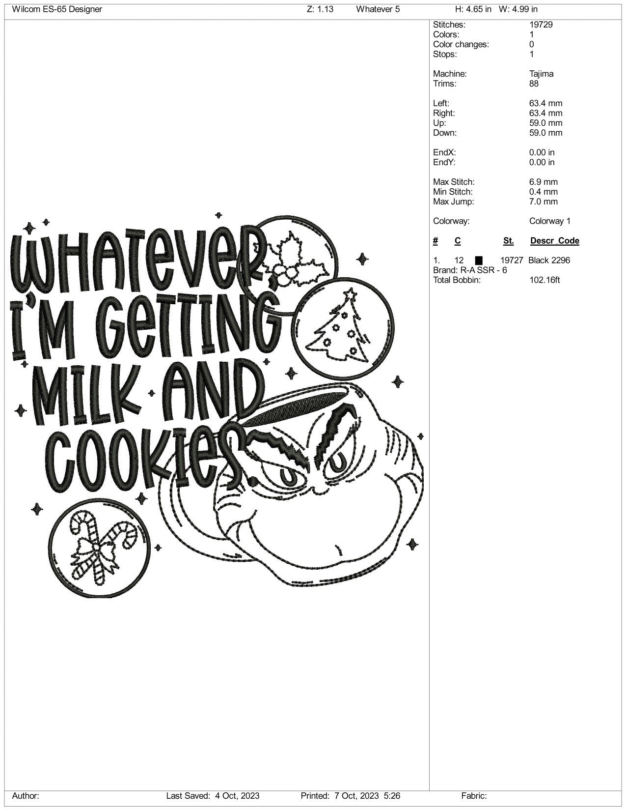 Whatever I'M Getting Milk & Cookies Embroidery Design Files - 3 Size's