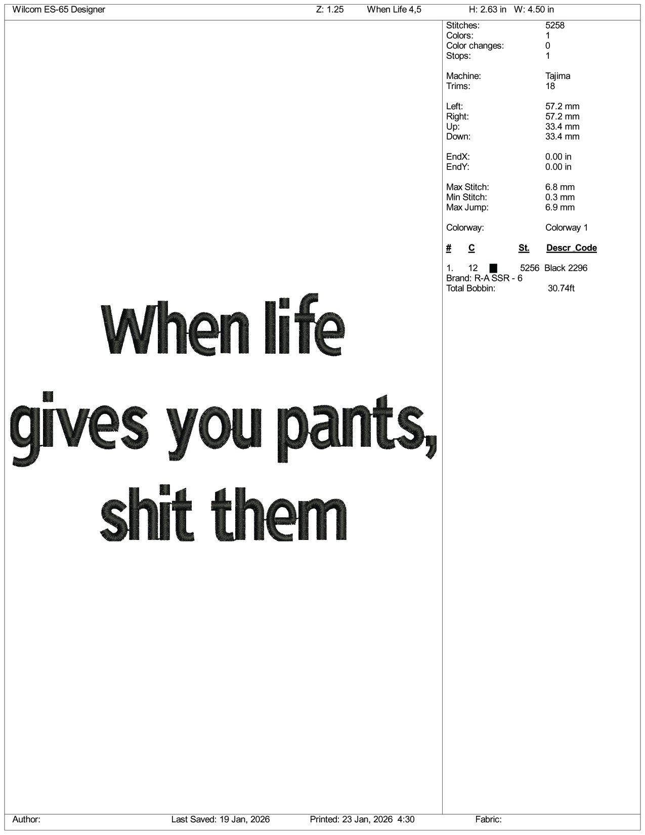 When life Gives You Pants Shit Them Embroidery Design Files - 3 Size's