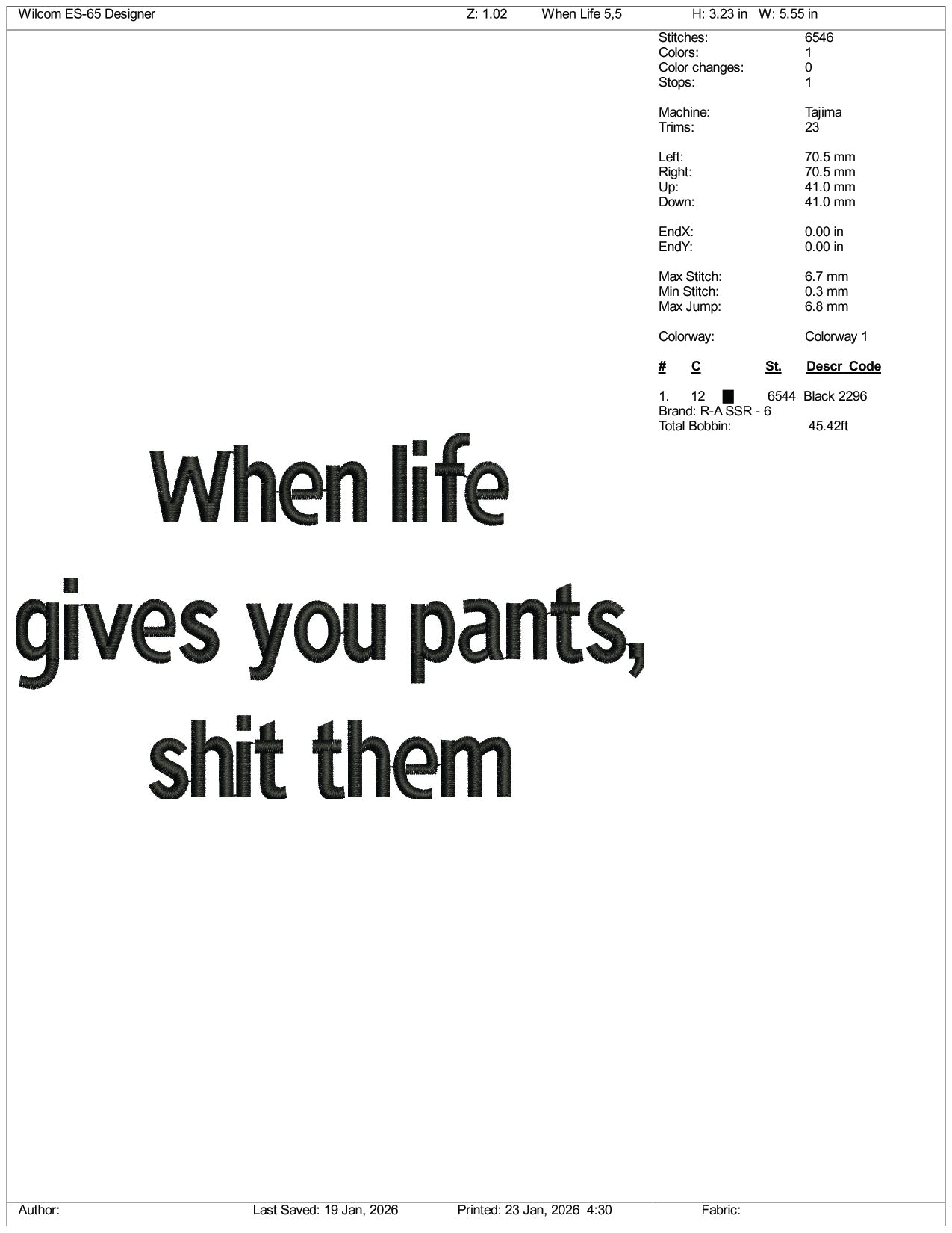 When life Gives You Pants Shit Them Embroidery Design Files - 3 Size's