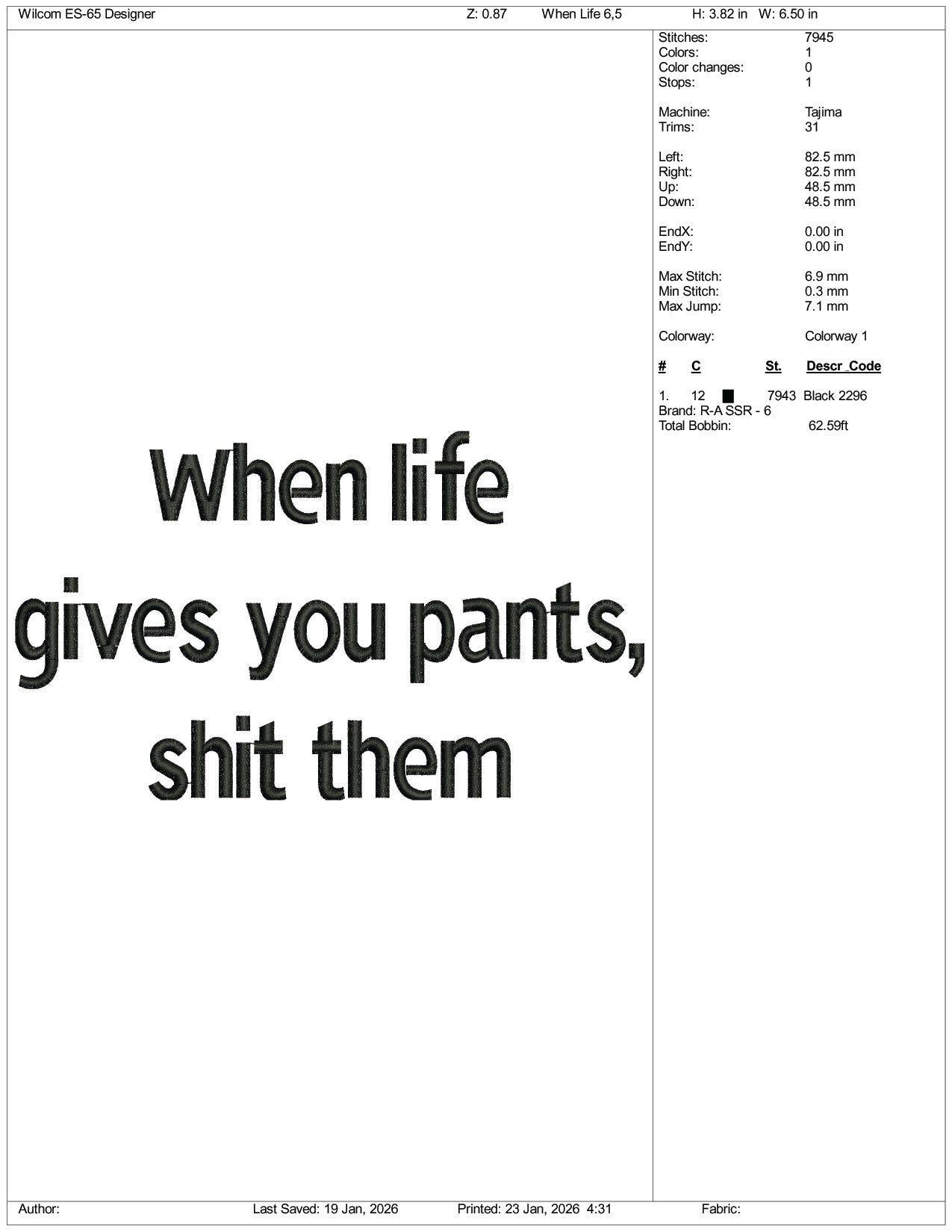 When life Gives You Pants Shit Them Embroidery Design Files - 3 Size's