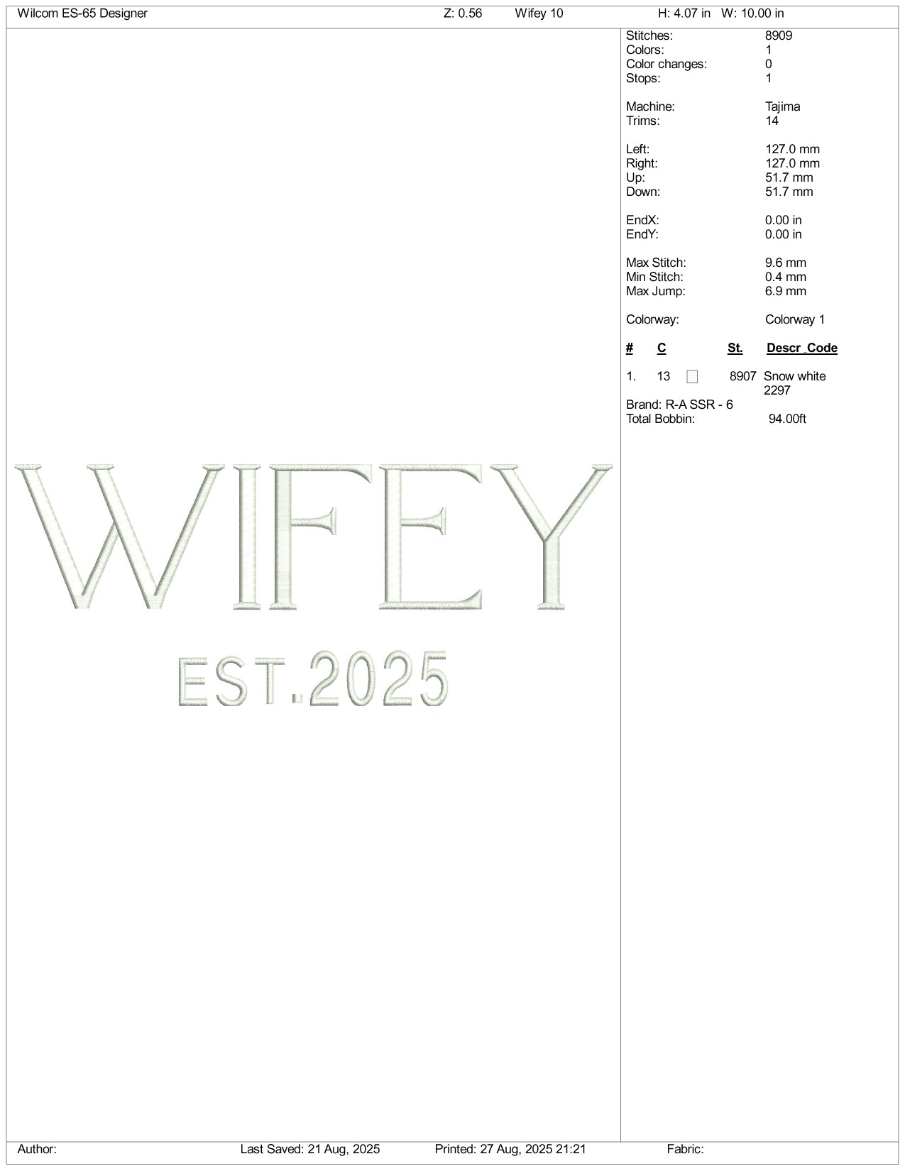 Wifey Est 2025 Embroidery Design Files - 3 Size's