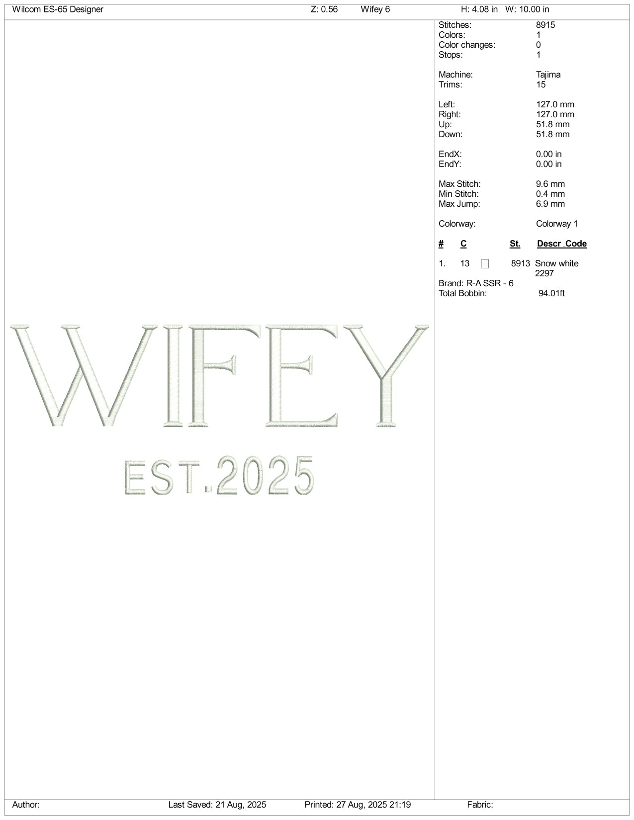 Wifey Est 2025 Embroidery Design Files - 3 Size's