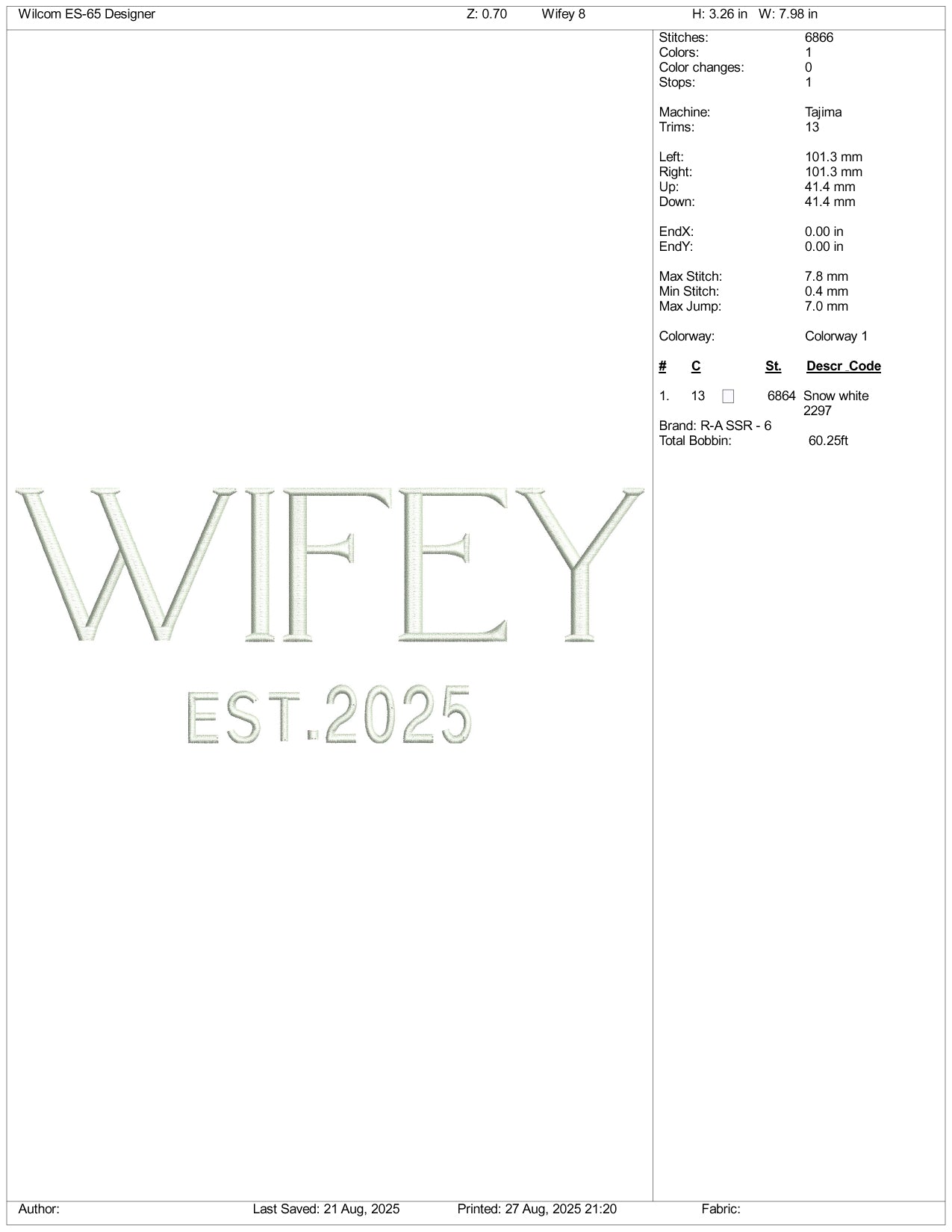 Wifey Est 2025 Embroidery Design Files - 3 Size's