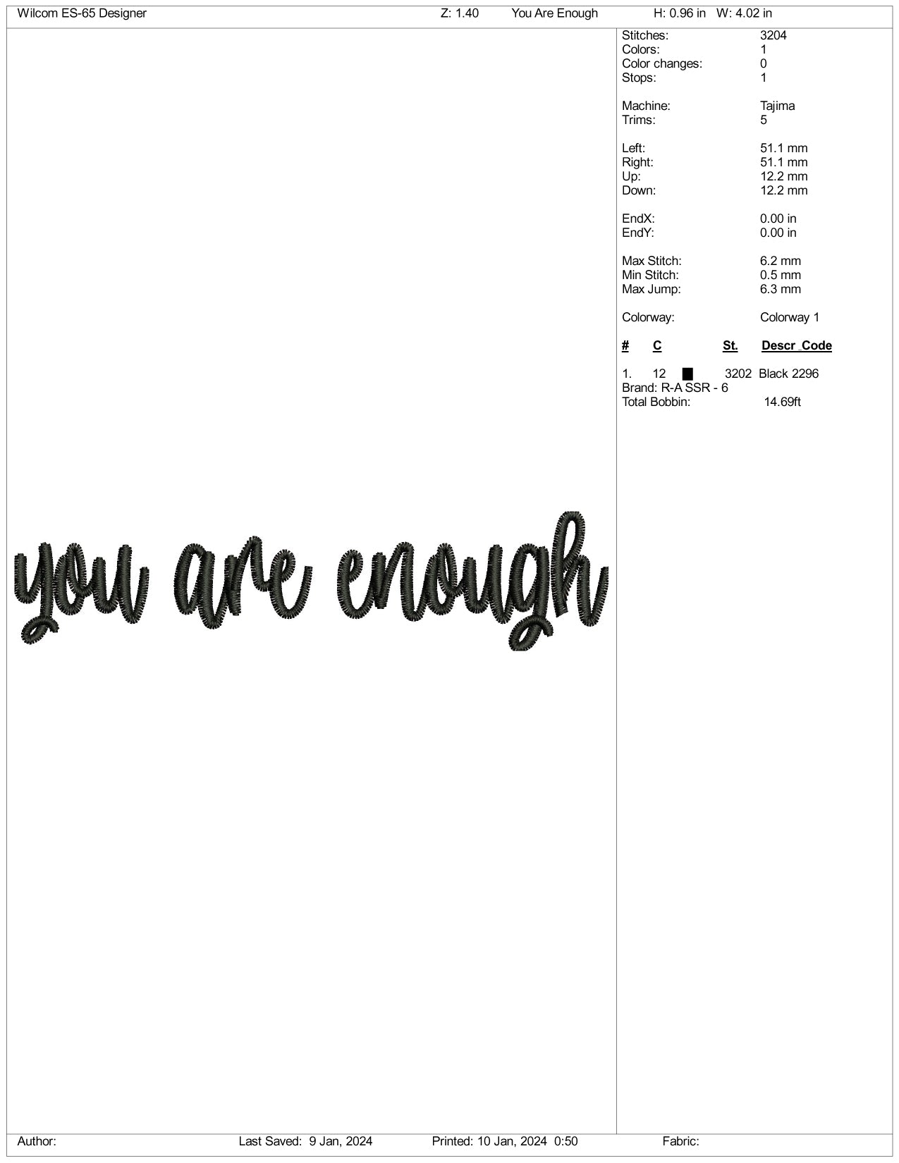 You Are Enough Embroidery Design Files - 3 Size's